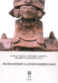 humanismo latinoamericano-juan j. padial-victoria sabino-9788494708237 humanismo latinoamericano-juan j. padial-victoria sabino-9788494708237