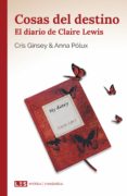 cosas del destino (i): el diario de claire lewis (ebook)-9788494826337 cosas del destino (i): el diario de claire lewis (ebook)-9788494826337