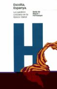 escolta espanya: la cuestion catalana en la epoca liberal-borja riquer y permanyer-9788495379337 escolta espanya: la cuestion catalana en la epoca liberal-borja riquer y permanyer-9788495379337