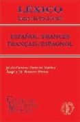 lexico para situaciones: español/frances - français/espagnol-jesus cantera ortiz de urbina-angela m. romera pintor-9788495855237 lexico para situaciones: español/frances - français/espagnol-jesus cantera ortiz de urbina-angela m. romera pintor-9788495855237