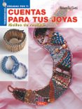 cuentas para tus joyas faciles de realizar-donatella ciotti-9788495873637 cuentas para tus joyas faciles de realizar-donatella ciotti-9788495873637