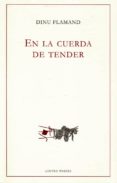 en la cuerda de tender-dinu flamand-9788496067837 en la cuerda de tender-dinu flamand-9788496067837