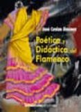 poetica y didactica del flamenco-jose cenizo jimenez-9788496210837 poetica y didactica del flamenco-jose cenizo jimenez-9788496210837