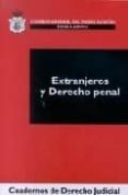 extranjeros y derecho penal-jose antonio martin pallin-9788496228337 extranjeros y derecho penal-jose antonio martin pallin-9788496228337