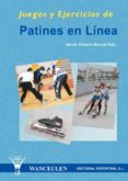 juegos y ejercicios de patines en línea (ebook)-javier alberto bernal ruiz-9788496382237 juegos y ejercicios de patines en línea (ebook)-javier alberto bernal ruiz-9788496382237