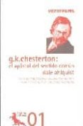 g.k. chesterton: el apostol del sentido comun-dale ahlquist-9788496471337 g.k. chesterton: el apostol del sentido comun-dale ahlquist-9788496471337