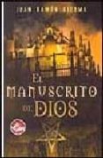 el manuscrito de dios-juan ramon biedma-9788496546837 el manuscrito de dios-juan ramon biedma-9788496546837