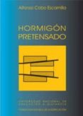 hormigon pretensado-alfonso cobo escamilla-9788496555037 hormigon pretensado-alfonso cobo escamilla-9788496555037