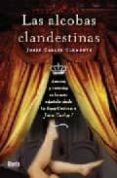 las alcobas clandestinas-josep carles clemente muñoz-josep carles clemente-9788496626737 las alcobas clandestinas-josep carles clemente muñoz-josep carles clemente-9788496626737