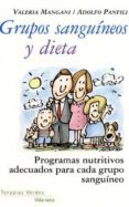 grupos sanguineos y dieta-valeria mangani-adolfo panfili-9788496707337 grupos sanguineos y dieta-valeria mangani-adolfo panfili-9788496707337