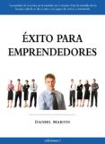 exito para emprendedores-daniel martin-9788496851337 exito para emprendedores-daniel martin-9788496851337