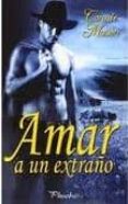 amar a un extraño-connie mason-9788496952737 amar a un extraño-connie mason-9788496952737