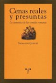 cenas reales y presuntas: la casuistica de las comidas romas-thomas de quincey-9788497042437 cenas reales y presuntas: la casuistica de las comidas romas-thomas de quincey-9788497042437