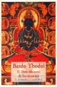bardo thodol: el libro tibetano de los muertos-9788497165037 bardo thodol: el libro tibetano de los muertos-9788497165037