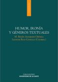 humor, ironía y géneros textuales-belen alvarado ortega-leonor ruiz gurillo-9788497172837 humor, ironía y géneros textuales-belen alvarado ortega-leonor ruiz gurillo-9788497172837