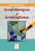 grafoterapia y grafoestima-isabel sanchez-bernuy-9788497273237 grafoterapia y grafoestima-isabel sanchez-bernuy-9788497273237