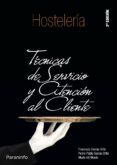 tecnicas de servicio y atencion al cliente-francisco garcia ortiz-mario gil muela-pedro pablo garcia ortiz-9788497325837 tecnicas de servicio y atencion al cliente-francisco garcia ortiz-mario gil muela-pedro pablo garcia ortiz-9788497325837