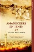 amaneceres en jenin-susan abulhawa-9788497341837 amaneceres en jenin-susan abulhawa-9788497341837