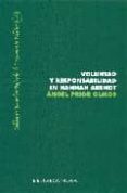 voluntad y responsabilidad en hannah arendt-angel prior olmos-9788497429337 voluntad y responsabilidad en hannah arendt-angel prior olmos-9788497429337