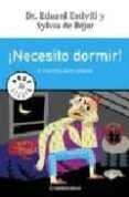 necesito dormir!-eduard estivill-9788497598637 necesito dormir!-eduard estivill-9788497598637