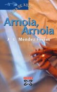 arnoia arnoia-xose luis mendez ferrin-9788497826037 arnoia arnoia-xose luis mendez ferrin-9788497826037
