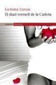 el diari vermell de la carlota-gemma lienas-9788497870337 el diari vermell de la carlota-gemma lienas-9788497870337