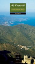alt emporda: 17 excursions a peu-sergi lara-9788497914437 alt emporda: 17 excursions a peu-sergi lara-9788497914437