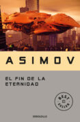 el fin de la eternidad-isaac asimov-9788497933537 el fin de la eternidad-isaac asimov-9788497933537