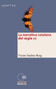 la narrativa catalana del segle xx-vicent simbor roig-9788498240337 la narrativa catalana del segle xx-vicent simbor roig-9788498240337