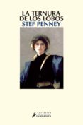la ternura de los lobos-stef penney-9788498382037 la ternura de los lobos-stef penney-9788498382037