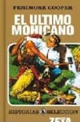 el ultimo mohicano-james fenimore cooper-9788498720037 el ultimo mohicano-james fenimore cooper-9788498720037