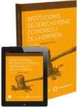 instituciones de derecho penal económico y de la empresa-javier gustavo fernandez teruelo-9788498983937 instituciones de derecho penal económico y de la empresa-javier gustavo fernandez teruelo-9788498983937