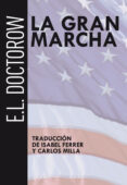 la gran marcha (ebook)-edgar lawrence doctorow-9788499185637 la gran marcha (ebook)-edgar lawrence doctorow-9788499185637
