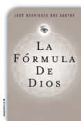 la fórmula de dios (ebook)-jose rodrigues dos santos-9788499187037 la fórmula de dios (ebook)-jose rodrigues dos santos-9788499187037