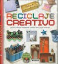 reciclaje creativo-maria del pilar gayo millares-9788499283937 reciclaje creativo-maria del pilar gayo millares-9788499283937