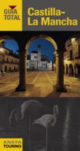 castilla-la mancha 2016 (guia total)-fernando de giles pacheco-9788499357737 castilla-la mancha 2016 (guia total)-fernando de giles pacheco-9788499357737