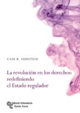 la revolucion en los derechos: redefiniendo el estado regulador (ebook)-9788499619637 la revolucion en los derechos: redefiniendo el estado regulador (ebook)-9788499619637