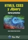 html5, css3 y jquery: curso practico-juan antonio recio garcia-9788499646237 html5, css3 y jquery: curso practico-juan antonio recio garcia-9788499646237