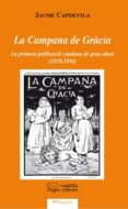 la campana de gràcia-jaume capdevila-9788499754437 la campana de gràcia-jaume capdevila-9788499754437