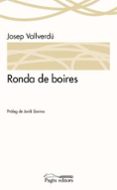 ronda de boires-josep vallverdu-9788499757537 ronda de boires-josep vallverdu-9788499757537