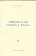 derecho natural y dignidad humana-ernst bloch-9788499821337 derecho natural y dignidad humana-ernst bloch-9788499821337