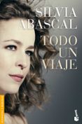 todo un viaje-silvia abascal-9788499984537 todo un viaje-silvia abascal-9788499984537