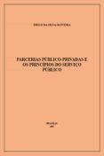 parcerias público-privadas e os princípios do serviço público (ebook)-diego da silva oliveira-9788569333937 parcerias público-privadas e os princípios do serviço público (ebook)-diego da silva oliveira-9788569333937
