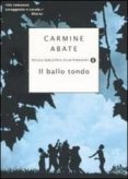 il ballo tondo-carmine abate-9788804548737 il ballo tondo-carmine abate-9788804548737