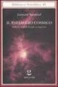 il paesaggio cosmico. dalla teoria delle stringhe al megaverso.-leonard susskind-9788845921537 il paesaggio cosmico. dalla teoria delle stringhe al megaverso. leonard susskind 9788845921537