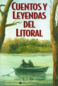 cuentos y leyendas del litoral-9789507540837 cuentos y leyendas del litoral-9789507540837