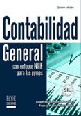 contabilidad general con enfoque niif para las pymes (ebook)-angel maria fierro martinez-francy milena fierro celis-9789587711837 contabilidad general con enfoque niif para las pymes (ebook)-angel maria fierro martinez-francy milena fierro celis-9789587711837