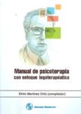 manual de psicoterapia con enfoque logoterapeutico-efren h.d. martinez ortiz-9789589446737 manual de psicoterapia con enfoque logoterapeutico-efren h.d. martinez ortiz-9789589446737