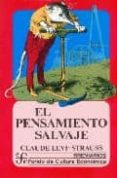 el pensamiento salvaje-claude levi-strauss-9789681609337 el pensamiento salvaje-claude levi-strauss-9789681609337