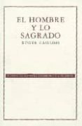 el hombre y lo sagrado-roger caillois-9789681673437 el hombre y lo sagrado-roger caillois-9789681673437